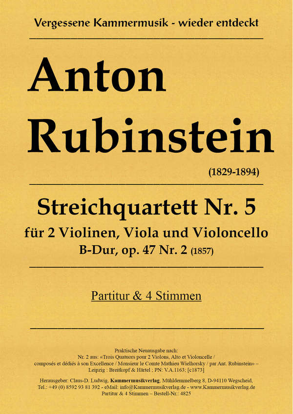 Rubinstein, Anton  Streichquartett B-Dur  op. 47, Nr.2