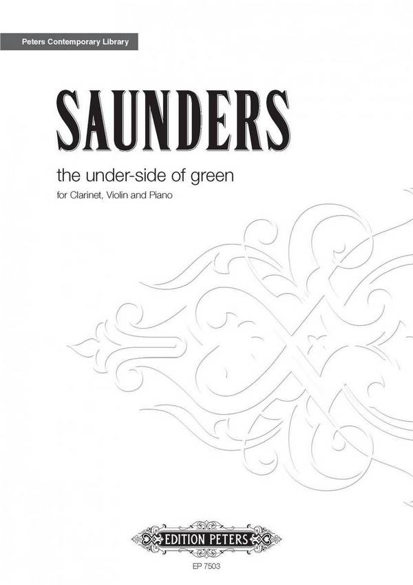 The under-Side of Green&nbsp;&nbsp;for clarinet, violin and piano&nbsp;&nbsp;Score,  archive print