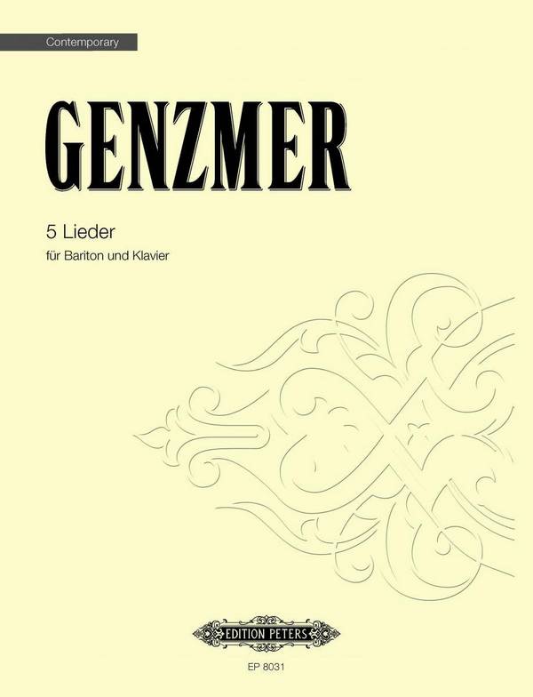 Genzmer, H.&nbsp;&nbsp;5 Lieder f. Bariton u..., P., Ba. solo, Klav., GH.&nbsp;&nbsp;Genzmer Lieder Bariton/2Ms