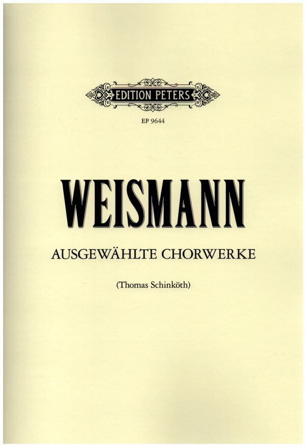 Ausgewählte Chorwerke&nbsp;&nbsp;für gem Chor a cappella&nbsp;&nbsp;Partitur