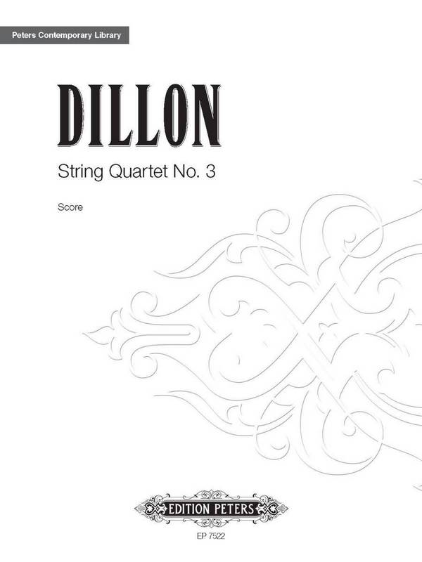Dillon, J.&nbsp;&nbsp;Streichq. Nr. 3 (1998), P., V. (2), VA., GH.&nbsp;&nbsp;Streichquartett 3 (P)