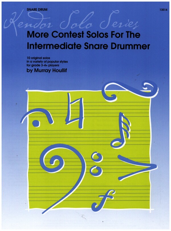 More Contest Solos for the intermediate Snare Drummer  for snare drum  