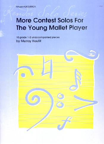 More Contest Solos For The Young Mallet Player  for mallet instrument  