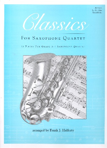 Classics&nbsp;&nbsp;for 4 saxophones (AATBar)&nbsp;&nbsp;Alto Saxophone 1