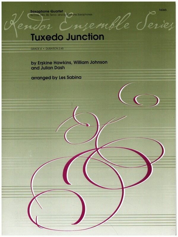 Tuxedo Junction&nbsp;&nbsp;for 4 saxophones (AATBar)&nbsp;&nbsp;score and parts