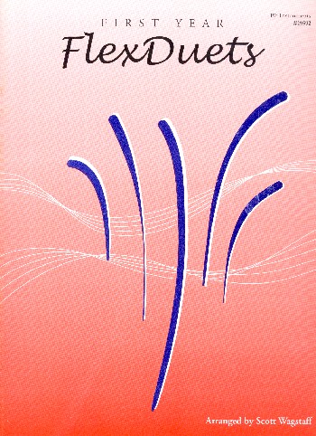First Year FlexDuets&nbsp;&nbsp;for 2 instruments (ensemble) in any combination&nbsp;&nbsp;score bb instruments
