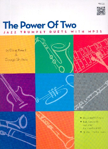 The Power of Two:&nbsp;&nbsp;for 2 instruments&nbsp;&nbsp;score for trumpet