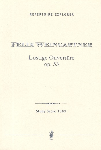 Lustige Ouvertüre Op. 53  for orchestra  Studienpartitur