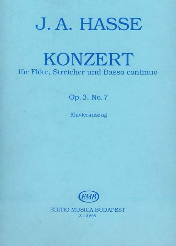 Johann Adolph Hasse&nbsp;&nbsp;Konzert Op. 3, No. 7&nbsp;&nbsp;Flöte und Klavier