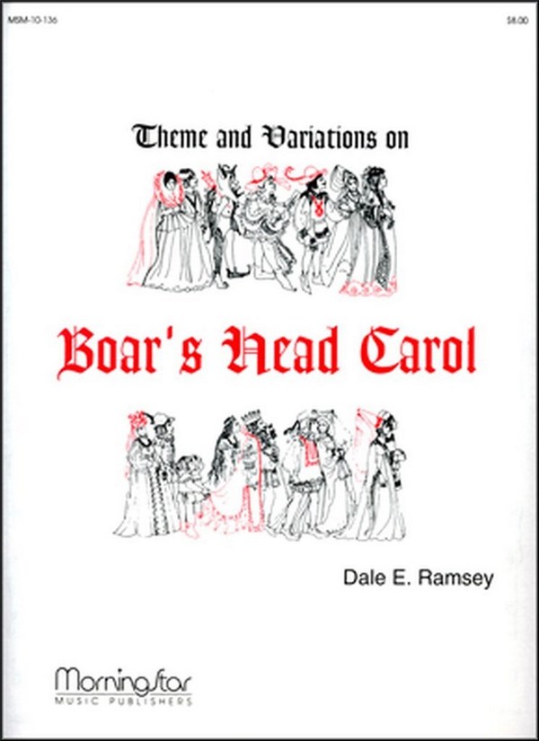 Dale E. Ramsey&nbsp;&nbsp;Boar's Head Carol&nbsp;&nbsp;Organ