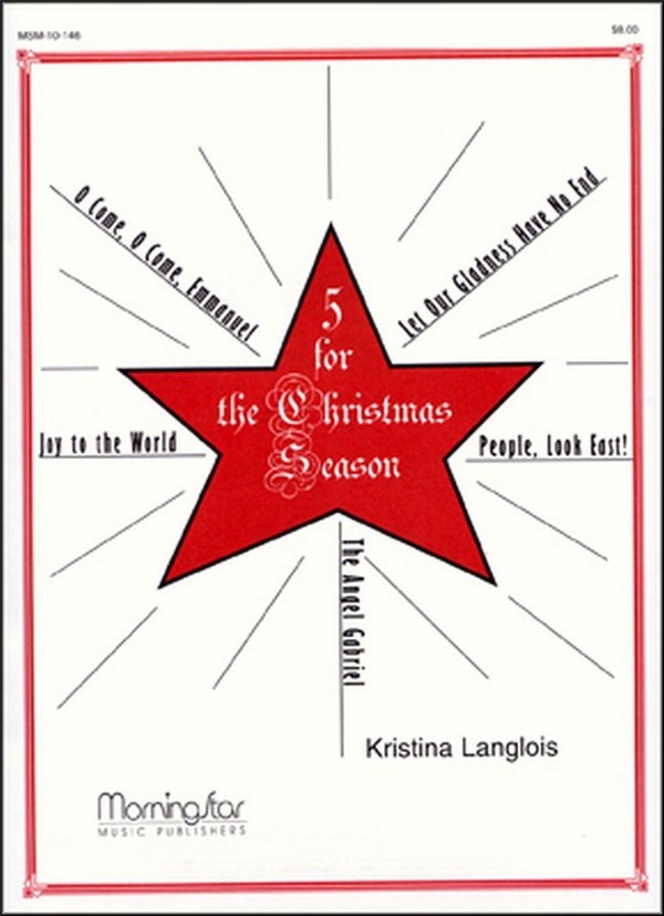 Kristina Langlois&nbsp;&nbsp;Five for the Christmas Season&nbsp;&nbsp;Organ