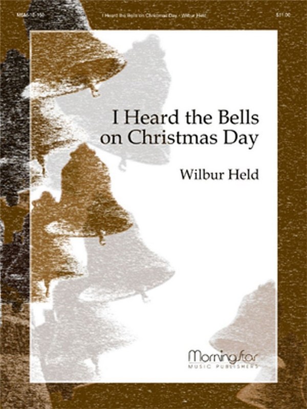 Wilbur Held&nbsp;&nbsp;I Heard the Bells on Christmas Day&nbsp;&nbsp;Organ