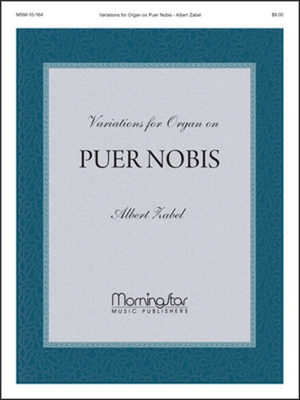 Albert Zabel  Variations for Organ on Puer Nobis  Organ