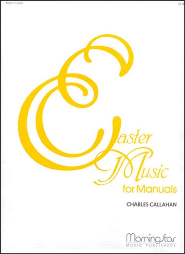 Easter Music for Manuals Set 1  for organ   