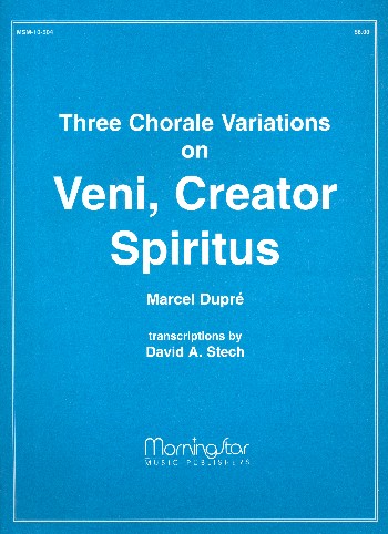 3 Chorale Variations on Veni creator spiritus  for organ  