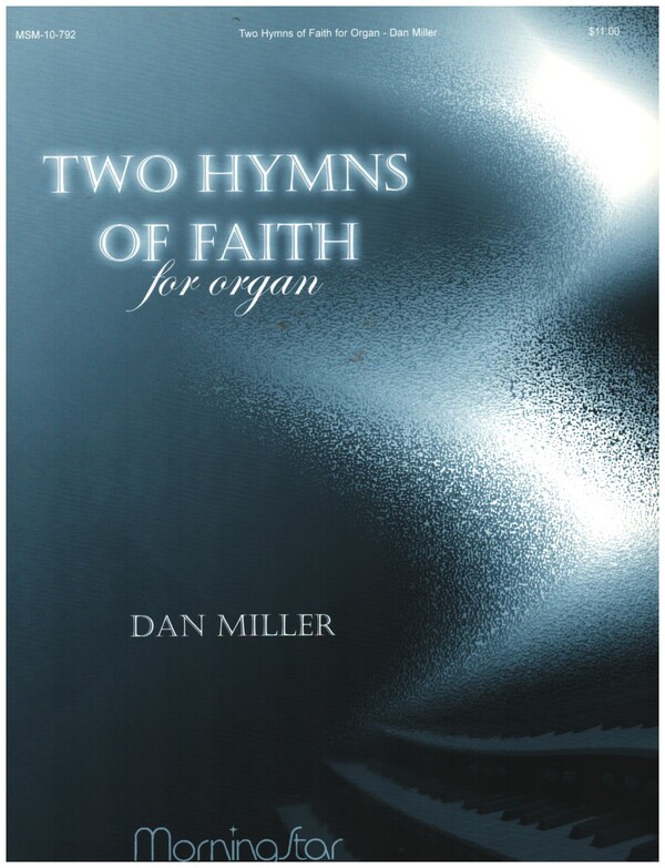 2 Hymns of Faith  for organ  