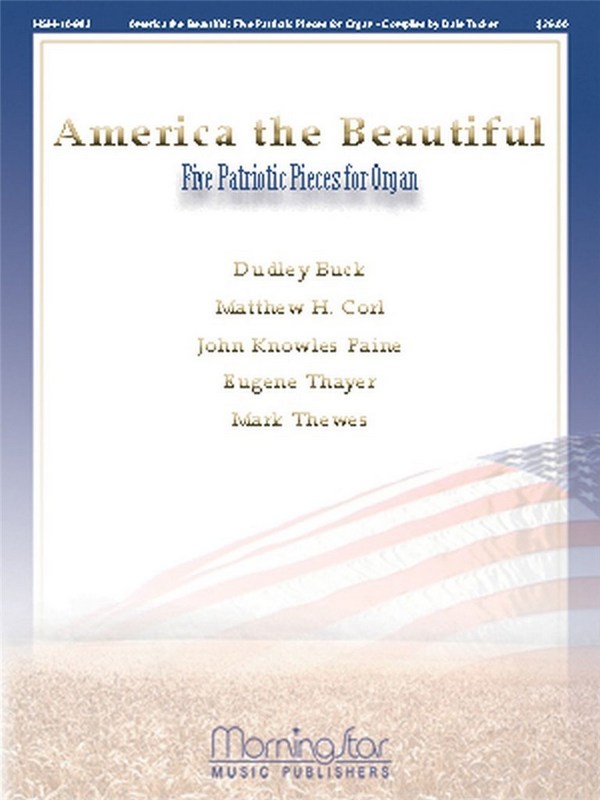 America the Beautiful 5 Patriotic Pieces for Organ&nbsp;&nbsp;Organ&nbsp;&nbsp;