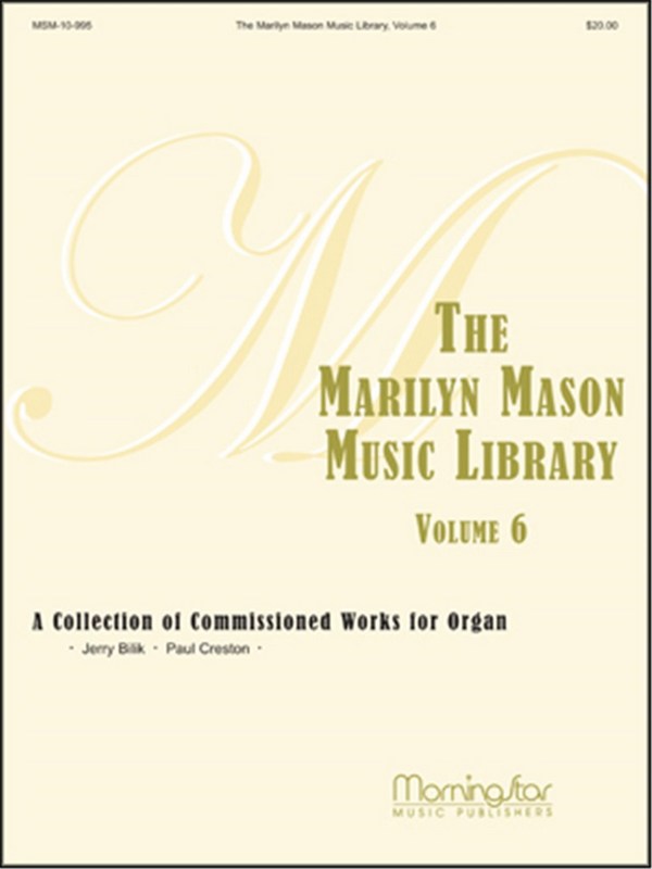 Marilyn Mason_Marilyn Mason&nbsp;&nbsp;The Marilyn Mason Music Library, Volume 6&nbsp;&nbsp;Organ
