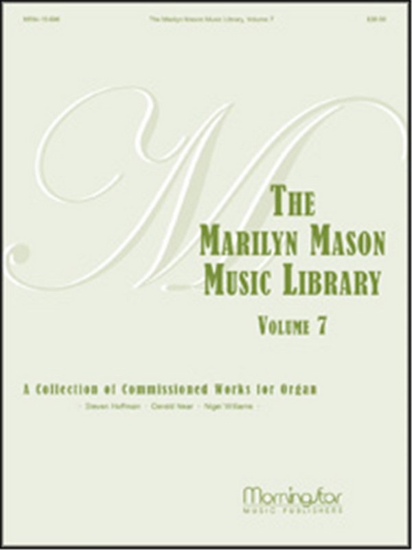 Marilyn Mason&nbsp;&nbsp;The Marilyn Mason Music Library, Volume 7&nbsp;&nbsp;Organ