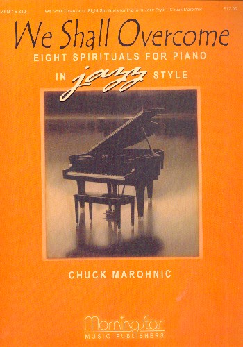 We Shall Overcome&nbsp;&nbsp;for piano&nbsp;&nbsp;