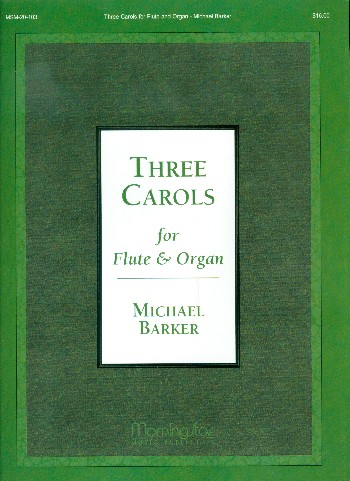 3 Carols  for Flute and Organ  