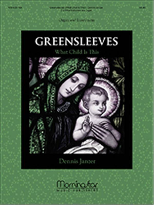 Dennis Janzer&nbsp;&nbsp;Greensleeves&nbsp;&nbsp;Organ and C Instrument