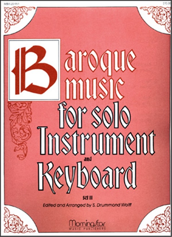 S. Drummond Wolff&nbsp;&nbsp;Baroque Music for Solo Inst. & Keyboard, II&nbsp;&nbsp;Low Voice, Organ, C or Bb Instrument, Oboe, Flute, Violin, Clarinet