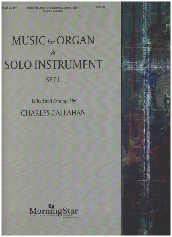 Music Set 1&nbsp;&nbsp;for organ and solo instrument&nbsp;&nbsp;