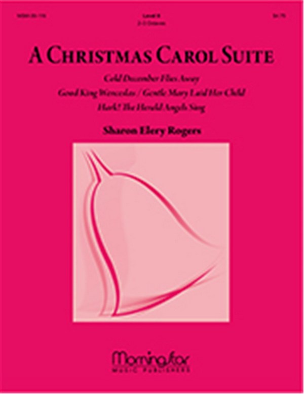 Sharon Elery Rogers&nbsp;&nbsp;A Christmas Carol Suite&nbsp;&nbsp;Handbells