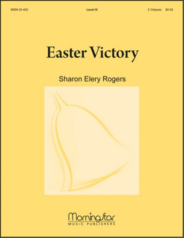 Sharon Elery Rogers&nbsp;&nbsp;Easter Victory&nbsp;&nbsp;Handbells