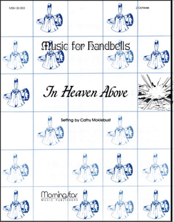Cathy Moklebust&nbsp;&nbsp;In Heaven Above&nbsp;&nbsp;Handbells