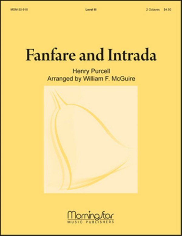 Henry Purcell_William F. McGuire&nbsp;&nbsp;Fanfare and Intrada&nbsp;&nbsp;Handbells