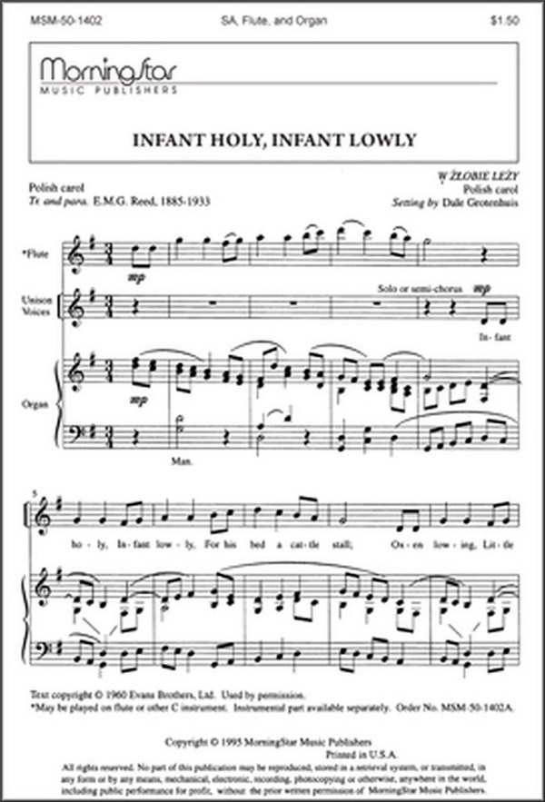 Dale Grotenhuis&nbsp;&nbsp;Infant Holy, Infant Lowly&nbsp;&nbsp;SA, Organ, Flute/C Instrument/B-flat Instrument (CHORAL SCORE)