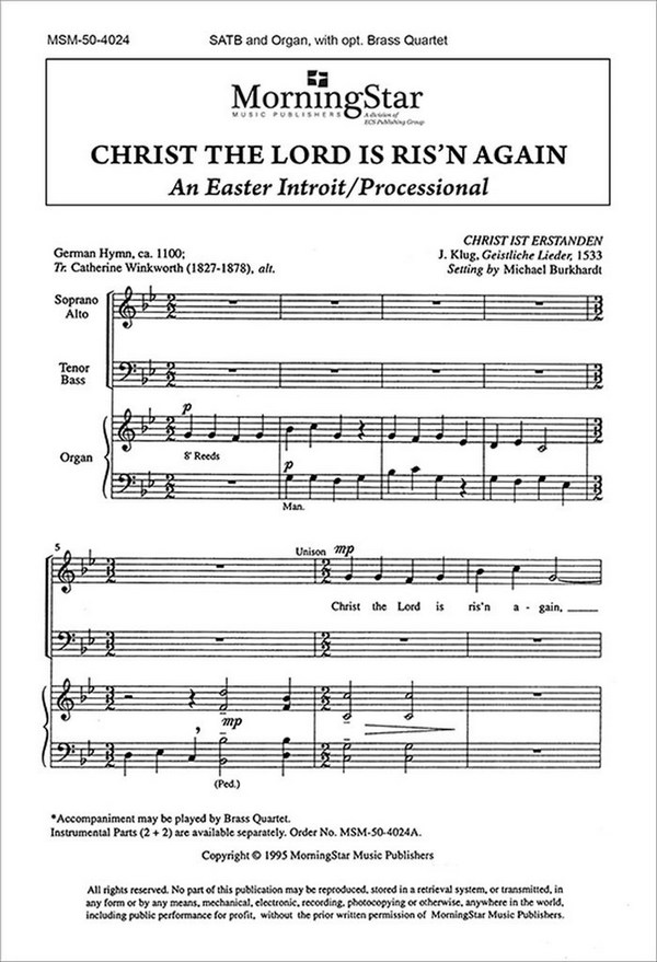 Michael Burkhardt&nbsp;&nbsp;Christ the Lord Is Ris'n Again&nbsp;&nbsp;SATB, Organ or Brass Quartet (CHORAL SCORE)