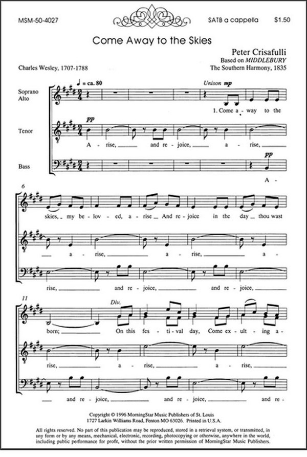 Peter Crisafulli&nbsp;&nbsp;Come Away to the Skies&nbsp;&nbsp;SATB a Cappella