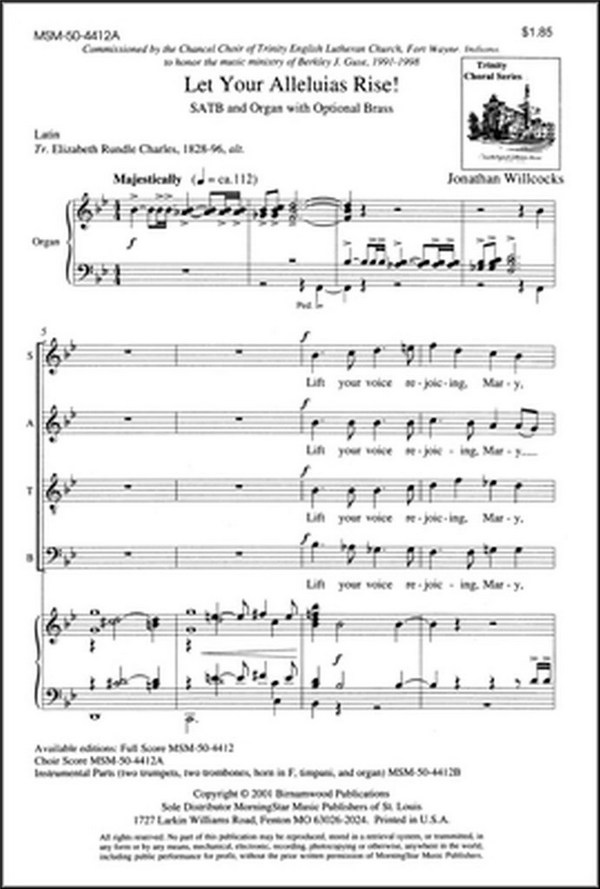 Jonathan Willcocks&nbsp;&nbsp;Let Your Alleluias Rise!&nbsp;&nbsp;SATB, Organ, opt. Brass Quartet, Timpani (CHORAL SCORE)
