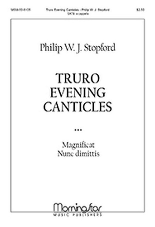 Philip W. J. Stopford&nbsp;&nbsp;Truro Evening Canticles&nbsp;&nbsp;SATB a Cappella