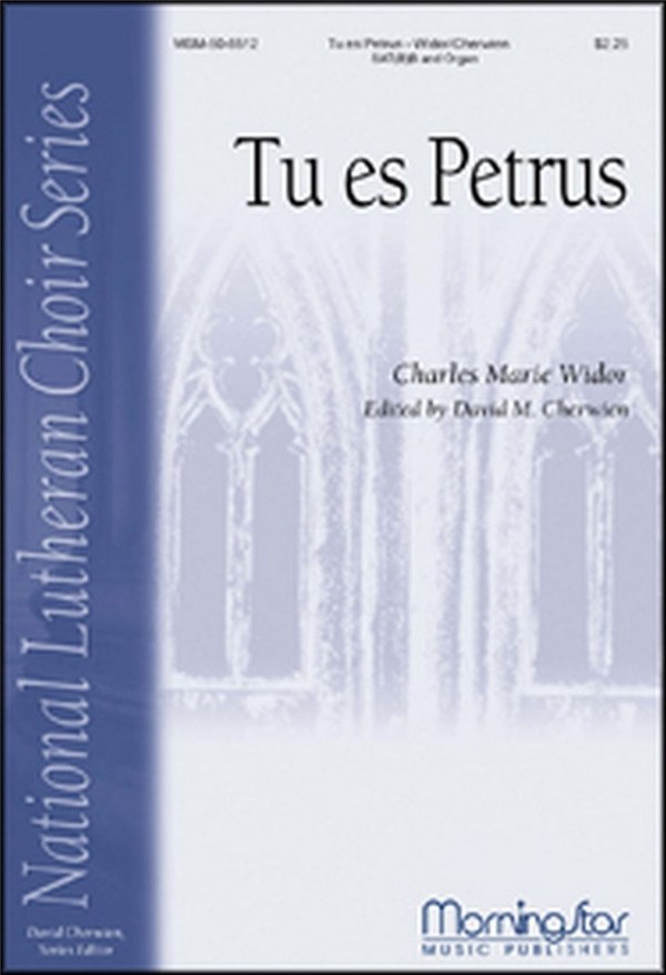 David M. Cherwien&nbsp;&nbsp;Tu es Petrus&nbsp;&nbsp;SAT[B]B and Organ