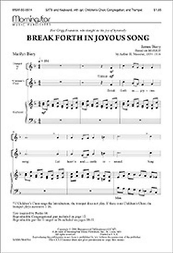 James Biery&nbsp;&nbsp;Break Forth in Joyous Song&nbsp;&nbsp;SATB, opt. Children's Choir, Congregation, Keyboard, Trumpet