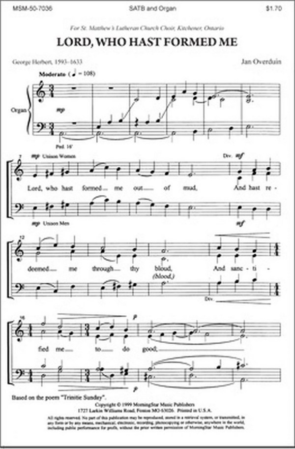 Jan Overduin&nbsp;&nbsp;Lord, Who Hast Formed Me&nbsp;&nbsp;SATB, Organ, opt. B-flat Instrument or C Instrument (CHORAL SCORE)