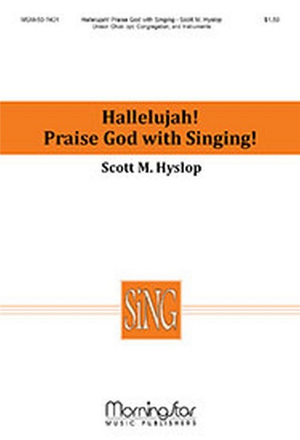 Samuel Paul&nbsp;&nbsp;Hallelujah! Praise God with Singing&nbsp;&nbsp;Unison Voices, opt. Congregation