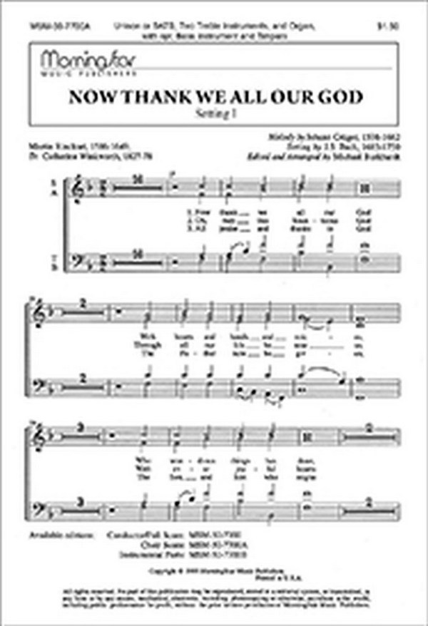 Johann Sebastian Bach&nbsp;&nbsp;Now Thank We All Our God&nbsp;&nbsp;Unison or SATB Voices, Organ, Mixed Ensemble (CHORAL SCORE)