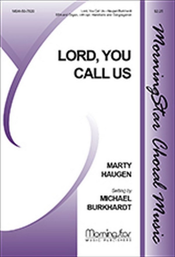 Marty Haugen&nbsp;&nbsp;Lord, You Call Us&nbsp;&nbsp;SSA and Organ, opt. Handbells, opt. Congregation (CHORAL SCORE)