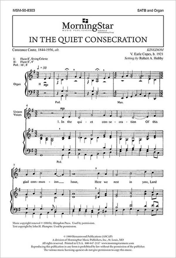 Robert A. Hobby&nbsp;&nbsp;In the Quiet Consecration&nbsp;&nbsp;SATB and Organ