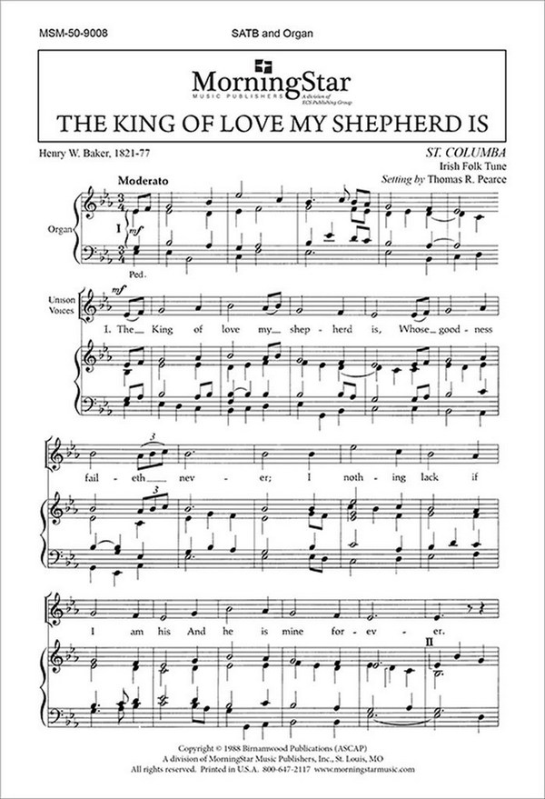Thomas R. Pearce&nbsp;&nbsp;The King of Love My Shepherd Is&nbsp;&nbsp;SATB and Organ
