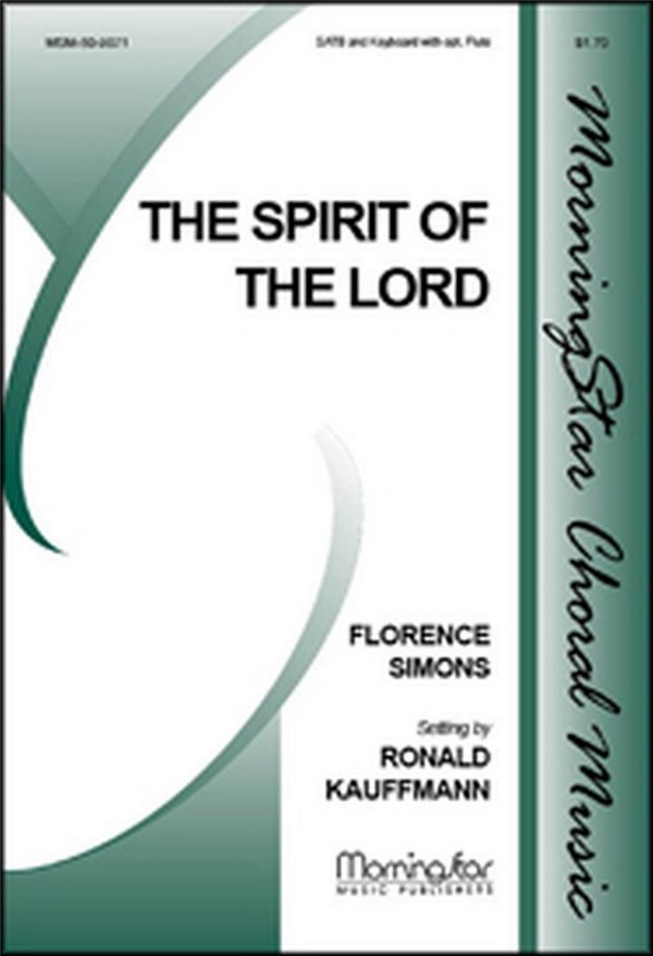 Florence Simons&nbsp;&nbsp;The Spirit of the Lord&nbsp;&nbsp;SATB, Keyboard, opt. Flute