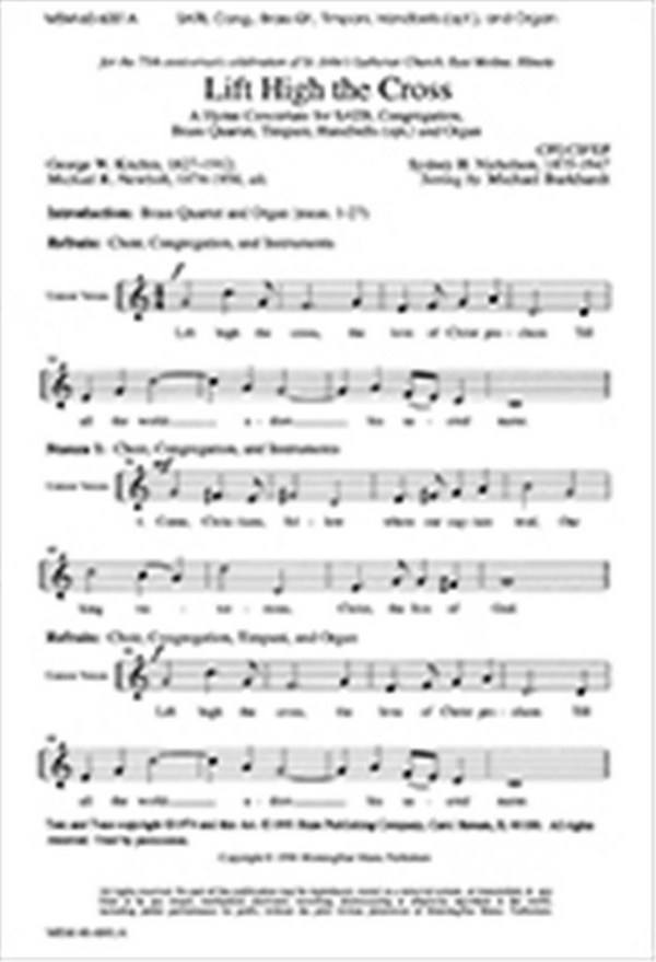 Michael Burkhardt&nbsp;&nbsp;Lift High the Cross&nbsp;&nbsp;SATB, Congregation, Organ, Brass Quartet, Timpani, opt. Handbells (CHO