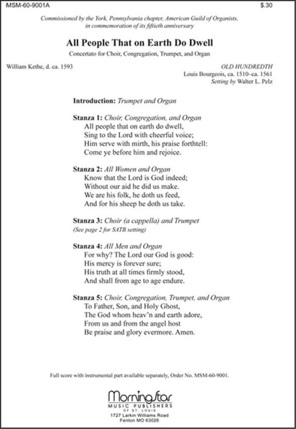 Walter L. Pelz&nbsp;&nbsp;All People That on Earth Do Dwell&nbsp;&nbsp;SATB, Congregation, Organ, Trumpet (CHORAL SCORE)
