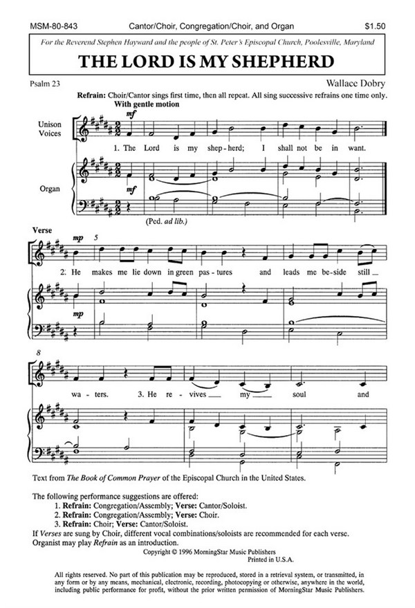 Wallace Dobry&nbsp;&nbsp;The Lord Is My Shepherd&nbsp;&nbsp;Cantor or Soloist, Unison Voices, Congregation and Organ