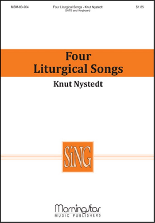 Four Liturgical Songs  for mixed chorus and keyboard  chorus score